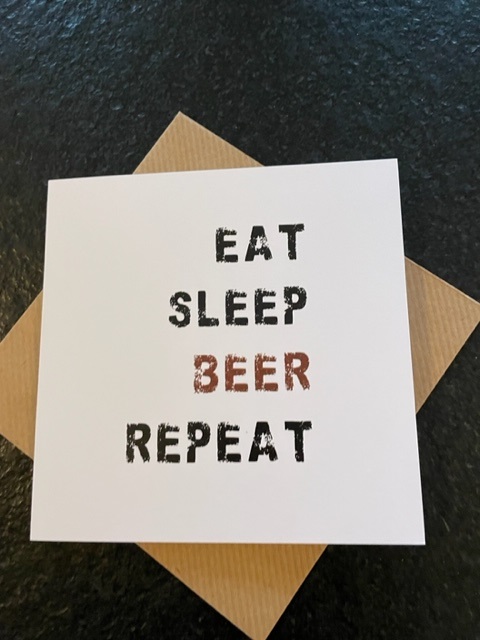 Eat Sleep Beer Repeat