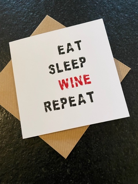 Eat Sleep Wine Repeat